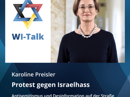 WI-Talk: Karoline Preisler: Protest gegen Israelhass