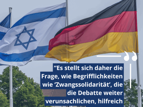 Pressemitteilung: Irritierende Rhetorik bezüglich deutscher Haltung zu Israel